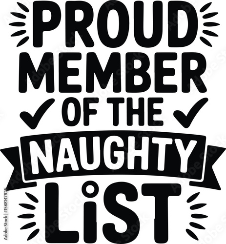 Proud Naughty List Member SVG Design

