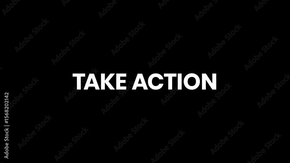 Take Action — Bold 4K Animated Text for Motivational Campaigns and Promotions Take Action — Bold 4K Animated Text for Motivational Campaigns and Promotions