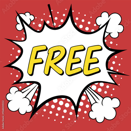 Exciting Free Offer Explosive Deal Pop Art Style Dynamic Design