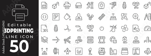 Editable stroke icon collection representing 3D printing technology and equipment. Includes 3D printer, filament spool, printed object, CAD model, nozzle, printer bed, settings gear,
