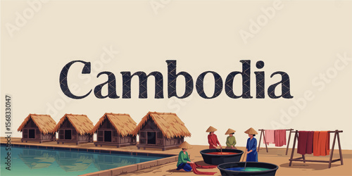 Cambodia traditional village scene illustration with local people, stilt houses, thatched roofs, water, and fabric textile dyeing