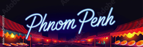 Vibrant Phnom Penh Night Market Illustration with Neon Sign, Local Food Stalls, and City Lights for Travel and Tourism Design