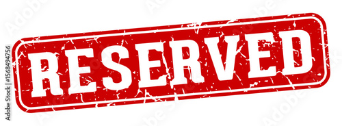 reserved rectangular sign. reserved stamp