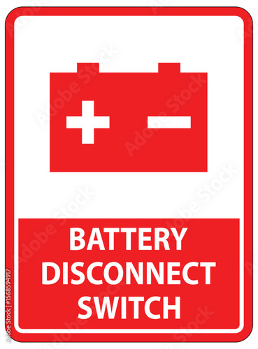 Battery Disconnect Switch Sign for Electrical Safety and Maintenance