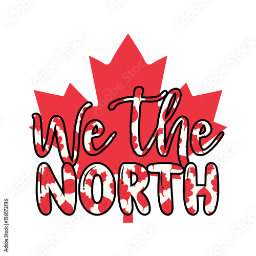 we the north canada