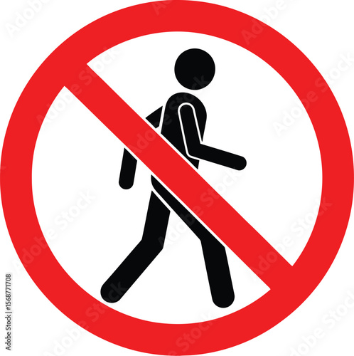 No walking sign with a red circle and a slash over a stick figure