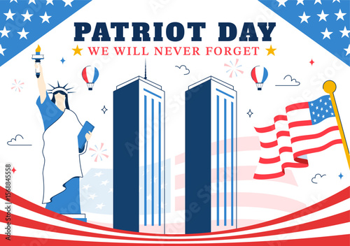 Happy USA Patriot Day Vector Illustration featuring the United States Flag, 911 Memorial, and We Will Never Forget Text in a Flat Background Design