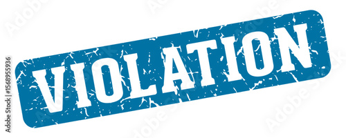 violation rectangular sign. violation stamp