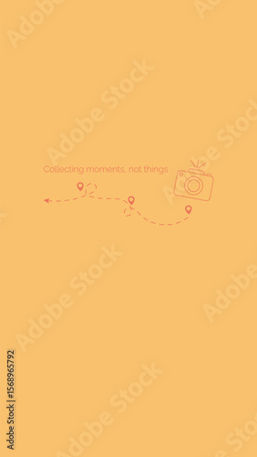 Minimal travel concept with camera, route and quote "Collecting moments, not things". Flat vertical vector design for travel blogs, apps, stories and lifestyle content.