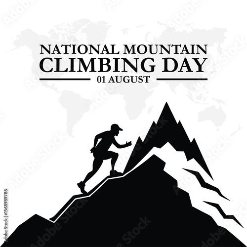National Mountain Climbing Day. 1st August Mountain climbing day. National Mountain Climbing Day, held on 1 August. editable Social media post template, National Mountain Climbing Day.