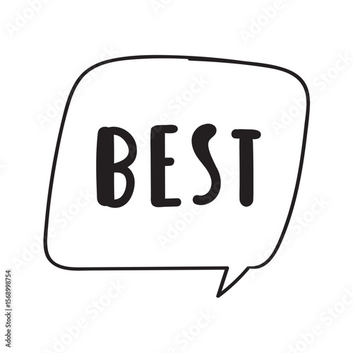 Word - Best. Speech bubble. Sketch. Outline vector illustration.