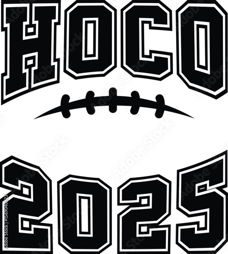 Homecoming 2025 vector Illustrator design for light shirt t‑shirt customization ideal for hoco 2025 shirt, homecoming dance fans, football t-shir,t and high school spirit use