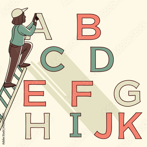 Person on a ladder placing the letter a among other letters b through k in a colorful arrangement