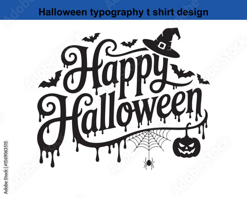 Happy Halloween Typography Design with Bats Witch Hat Spider Cobweb and Pumpkin