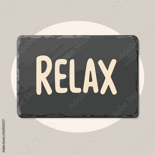 Word RELAX on black stone sign with circular background
