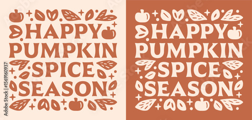 Happy pumpkin spice season card seasonal flavor fall drink food lovers orange terracotta color decor. Cottagecore boho aesthetic printable leaves and pumpkins illustration poster sticker shirt design.