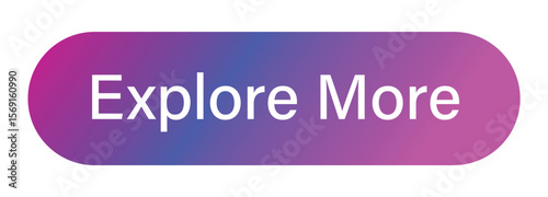 Gradient Explore More Button | Modern UI CTA Button Vector | Colorful Web Call to Action Design