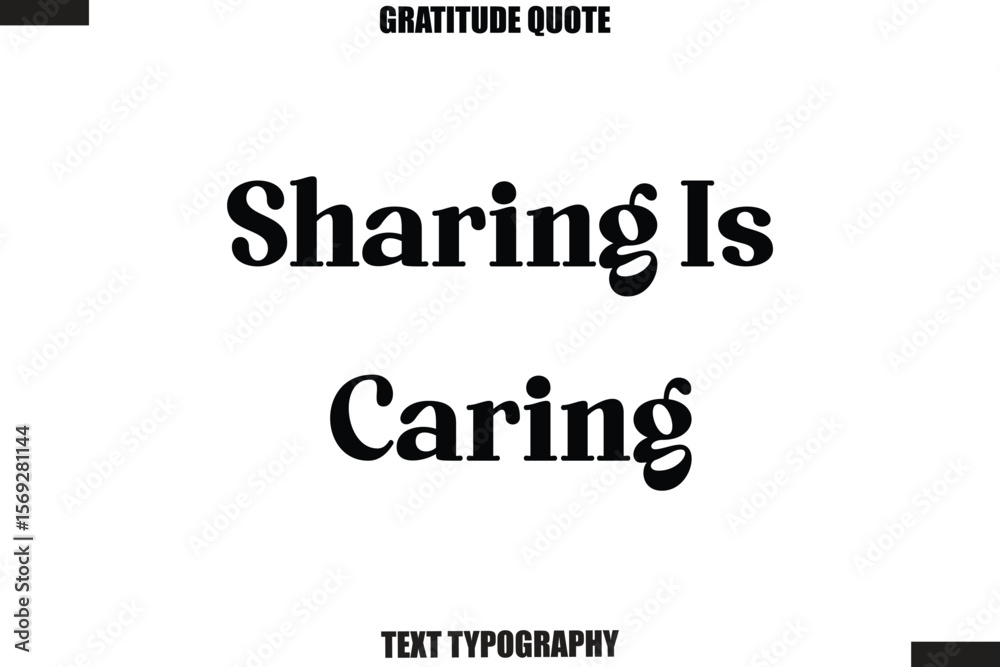 Fototapeta premium Sharing Is Caring Thanksgiving Slogan Typography Lettering