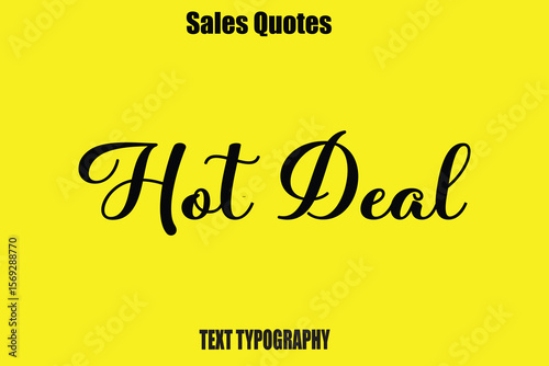 Hot Deal Typography Saying For Sale Banner