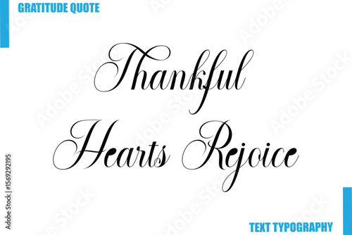 Thankful Hearts Rejoice Modern Typography Text For Special Offer Signs