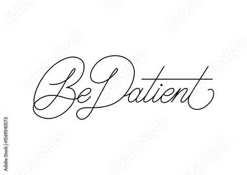 Be patient lettering - AI illustrator file