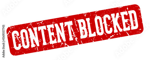 content blocked rectangular sign. content blocked stamp