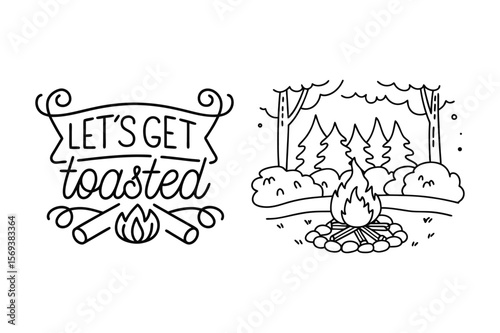 Let’s Get Toasted Campfire Quote and Forest Scene Vector Illustration