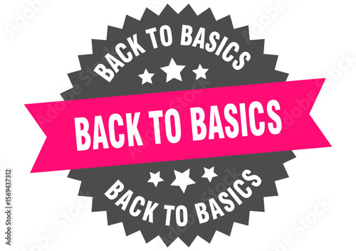 back to basics. back to basics round pink label isolated on transparent background