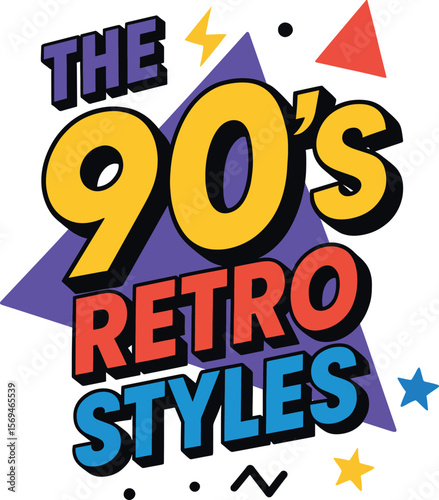 The 90's Retro Styles Lettering, Colorful Vintage Graphic Design.
