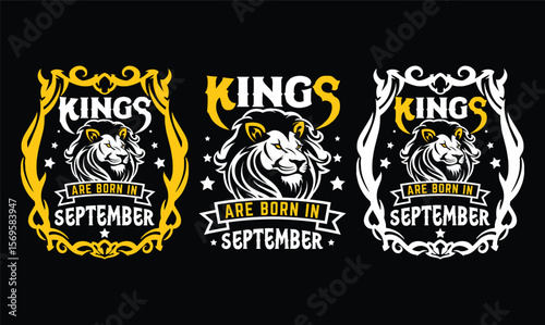 kings are born in September t shirt design