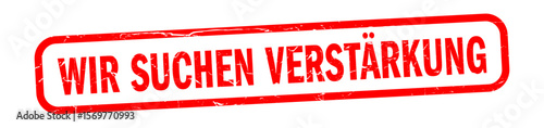 Wir suchen verstärkung