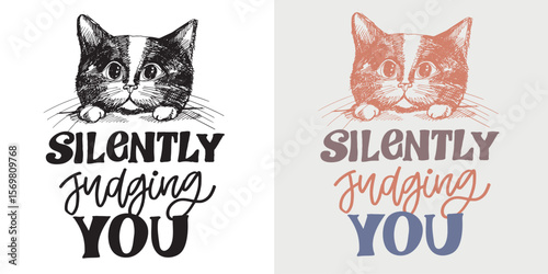 Cute hand drawn doodle lettering quote about Cat. Lettering for t-shirt design, mug print, bag print, clothes fashion. 100% hand drawn vector image.