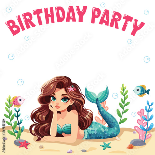 Birthday invitation with beautiful mermaid with lies on the sand with sea plants and fish on white background. Vector illustration in flat cartoon style