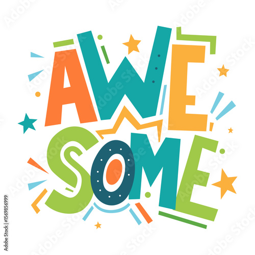 Vibrant AWESOME word art with playful typography and celebratory accents