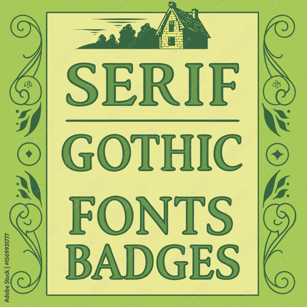 Fototapeta premium Illustration showcasing serif gothic fonts and badges with a house on a hill and floral borders