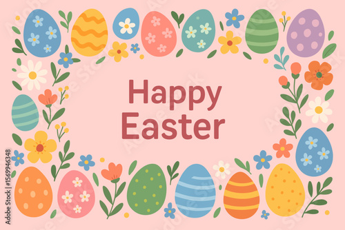 Happy Easter festive frame with colorful decorated eggs and spring flowers, pink background, floral border, modern flat cartoon illustration, holiday greeting card design