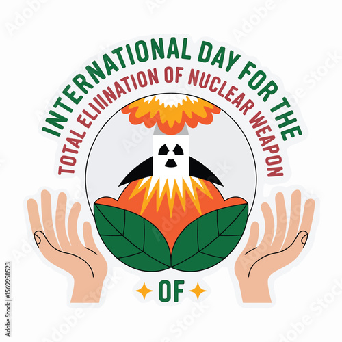 International Day for the Total Elimination of Nuclear Weapons Graphic, Featuring a Stylized Mushroom Cloud, Hands