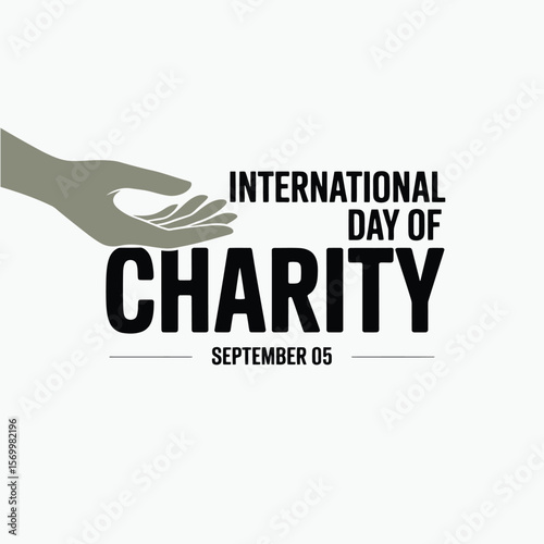 International Day of Charity Vector Graphic, Featuring a Helping Hand Reaching Out, Promoting Generosity and Support on September 05
