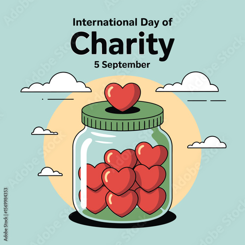 International Day of Charity Illustration A Jar Filled with Red Hearts Symbolizing Love and Generosity for the September 5th Observance, Set Against a Soft Blue Background.