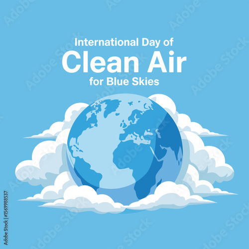 International Day of Clean Air for Blue Skies Vector Graphic Featuring a Blue Globe Surrounded by White Clouds Against a Light Blue Background, Promoting Environmental Awareness