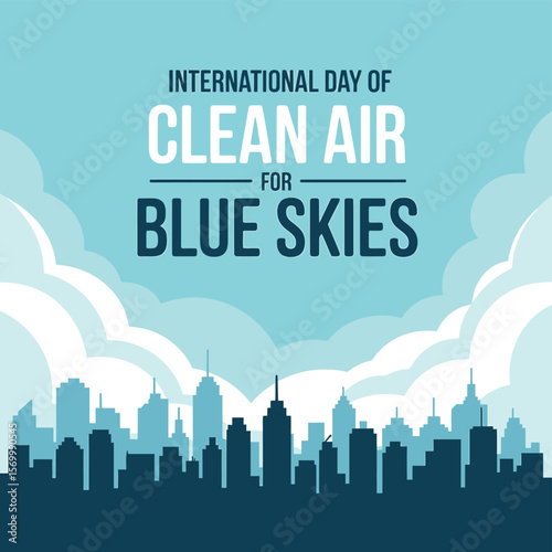 International Day of Clean Air for Blue Skies Vector Graphic Featuring a Cityscape Silhouette and Stylized Clouds Against a Light Blue Background
