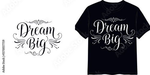 Calligraphic style lettering "Dream Big",  t-shirt print, isolated vector image, two design variants - on transparent background and on blue t-shirt
