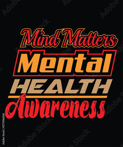 Mental health awareness typography quote for wellness support and self care design