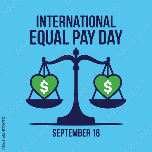 International Equal Pay Day Vector Graphic Scales of Justice with Green Heart-Shaped Weights Representing Fair Compensation, Celebrated Annually on September 18th for Gender Equality.