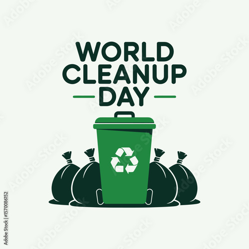 Vector Graphic for World Cleanup Day Featuring a Green Trash Can with a Recycling Symbol and Black Garbage Bags Against a Light Green Background, Promoting Environmental Awareness