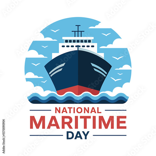 National Maritime Day Celebration Graphic Bold Ship Illustration with Clouds and Seagulls, Patriotic Colors, and Festive Typography for Holiday Observance and Nautical Themes