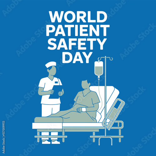 World Patient Safety Day Vector Graphic Nurse with Clipboard Attending to Patient in Hospital Bed with IV Drip on Blue Background, Promoting Healthcare Awareness and Well-being.