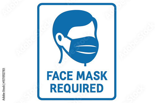 A sign indicating that a face mask is required is part of protective measures against coronavirus disease COVID
