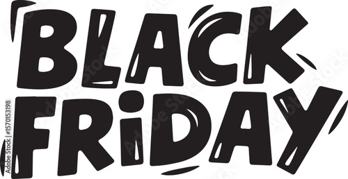 BLACK FRIDAY Hand-drawn Style text Graphic black silhouette vector, Simple silhouette Design vector icon with Transparent background. A bold, stylized font text, Perfect for Sales Promotions