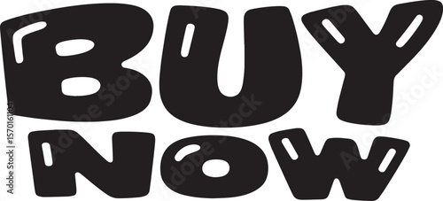 BUY NOW Hand-drawn Style text Graphic black silhouette vector, Simple silhouette Design vector icon with Transparent background. A bold, stylized font text, Perfect for Sales Promotions